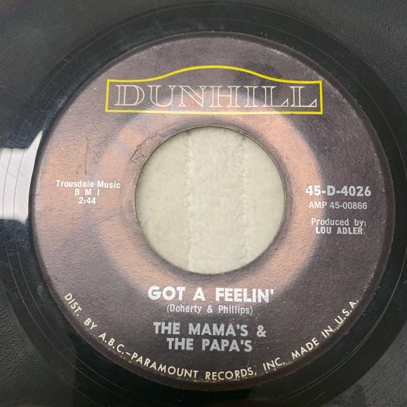 The Mama's and the Papa's - Monday, Monday / Got a Feelin' – Dunhill Label 45 RP - Picture 5 of 5